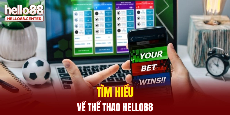 Tìm hiểu về thể thao Hello88